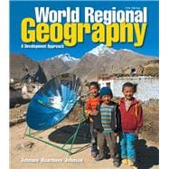 World Regional Geography A Development Approach
