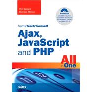 Sams Teach Yourself Ajax, Javascript, and Php All in One, 9780672329654