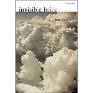 Invisible Bride : Poems