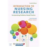 Introduction to Nursing Research: Incorporating Evidence-Based Practice