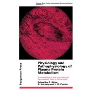Physiology and Pathophysiology of Plasma Protein Metabolism