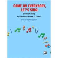 Come on Everybody, Let's Sing!