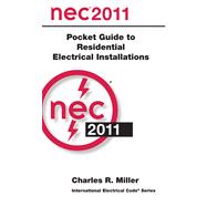 National Electrical Code 2011 Pocket Guide for Residential Electrical Installations