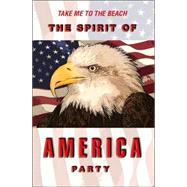The Spirit of America Party