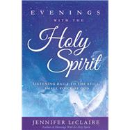 Evenings with the Holy Spirit