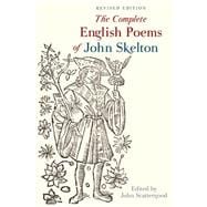 The Complete English Poems of John Skelton Revised Edition