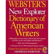 Webster's New Explorer Dictionary of American Writers