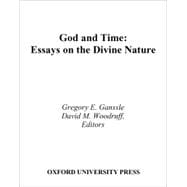 God and Time Essays on the Divine Nature