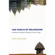 The Perils of Belonging