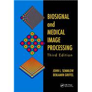 Biosignal and Medical Image Processing