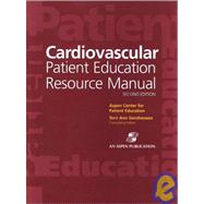 Cardiovascular Patient Education Resource Manual
