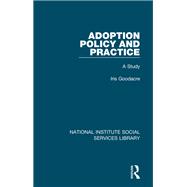 Adoption Policy and Practice