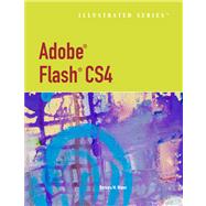 Adobe Flash CS4 - Illustrated Introductory