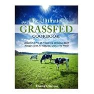 The Ultimate Grassfed Cookbook