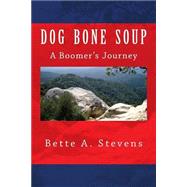 Dog Bone Soup