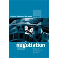 Negotiation : Readings, Exercises, and Cases