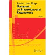 Ubungsbuch Zur Produktions- Und Kostentheorie
