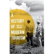 A History of Modern Tourism