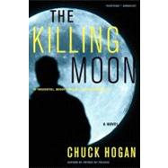 The Killing Moon A Novel