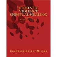 Domestic Violence Spiritual Healing