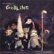 Goblins! 2005 Wall Calendar
