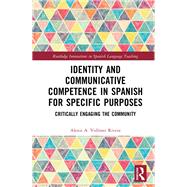 Identity and Communicative Competence in Spanish for Specific Purposes