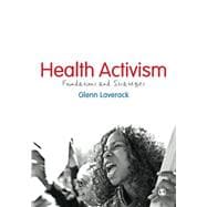 Health Activism: Foundations and Strategies