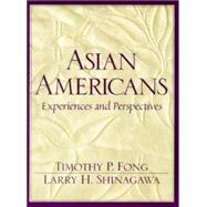 Asian Americans Experiences and Perspectives