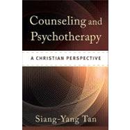 Counseling and Psychotherapy : A Christian Perspective
