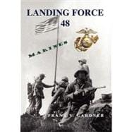 Landing Force 48: Marines