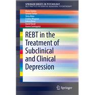 Rational-emotive and Cognitive-behavioral Therapy in the Treatment of Clinical and Subclinical Depression in Adults and Children