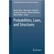 Probabilities, Laws, and Structures