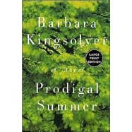 Prodigal Summer - Large Print Edition