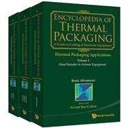 Encyclopedia of Thermal Packaging