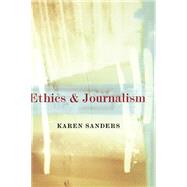 Ethics and Journalism