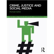 Crime, Justice and Social Media