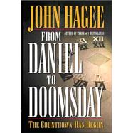From Daniel to Doomsday : The Countdown Has Begun