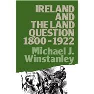 Ireland and the Land Question 1800-1922,9781138149663