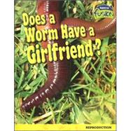 Does a Worm Have a Girlfriend?