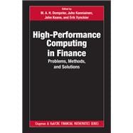 High-Performance Computing in Finance: Problems, Methods, and Solutions