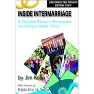 Inside Intermarriage : A Christian Partner's Perspective on Raising a Jewish Family