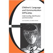 Children's Language and Communication Difficulties