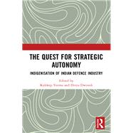 The Quest for Strategic Autonomy