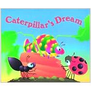 Caterpillar's Dream,9781571459664