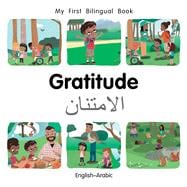 My First Bilingual Book–Gratitude (English–Arabic)