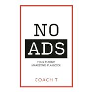 No Ads Your Startup Marketing Playbook