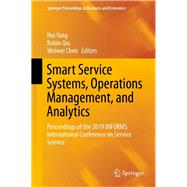Smart Service Systems, Operations Management, and Analytics