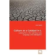 Culture As a Catalyst in L.