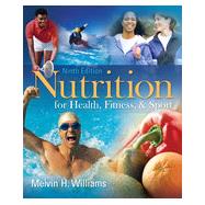 Nutrition for Health, Fitness & Sport, 9th Edition