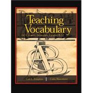Teaching Vocabulary: 50 Creative Strategies, Grades  K-12